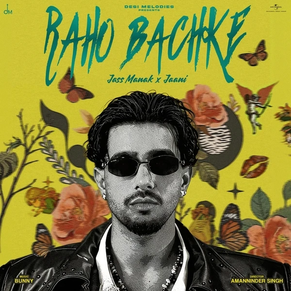 Raho Bachke Jass Manak Mp3 Download Song - Mr-Punjab