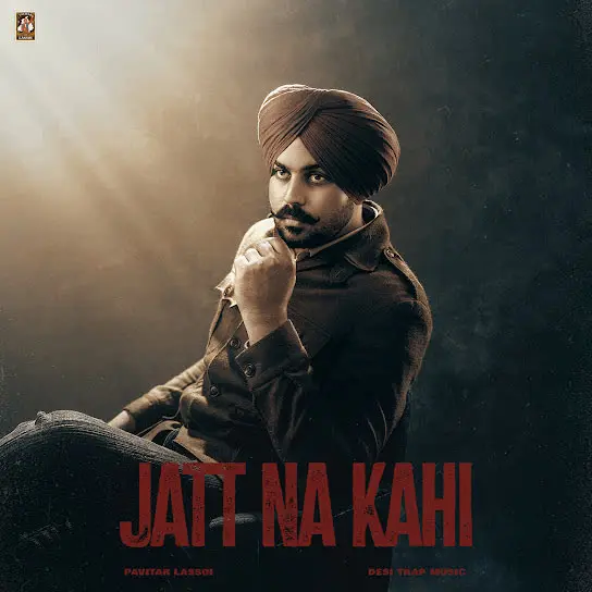 Jaat Na Kahi Pavitar Lassoi Mp3 Download Song - Mr-Punjab
