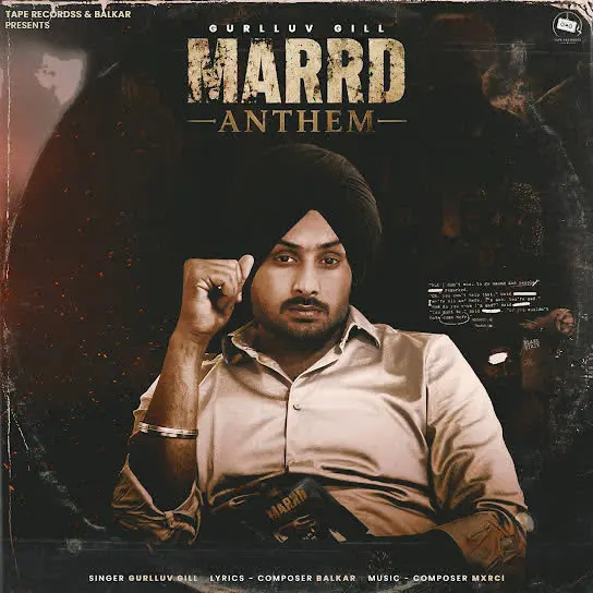 Marrd Anthem Gurlluv Mp3 Download Song - Mr-Punjab
