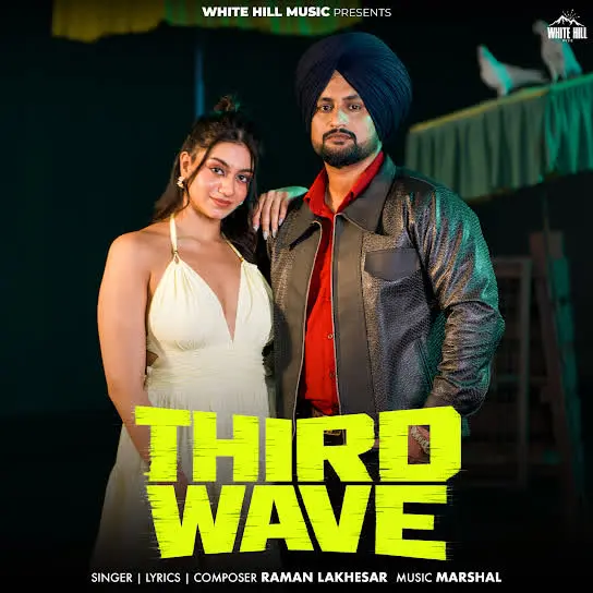 Third Wave Raman Lakhesar Mp3 Download Song - Mr-Punjab