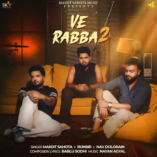 Ve Rabba 2 Manjit Sahota Mp3 Download Song - Mr-Punjab