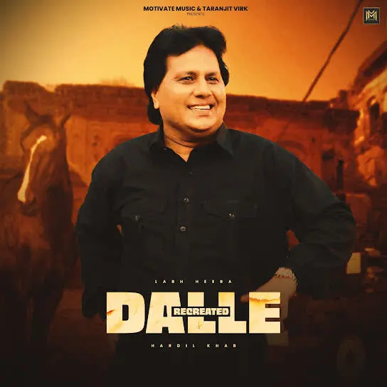 Dalle Recreated Labh Heera Mp3 Download Song - Mr-Punjab