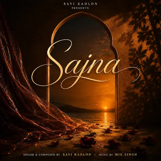 Sajna Savi Kahlon Mp3 Download Song - Mr-Punjab
