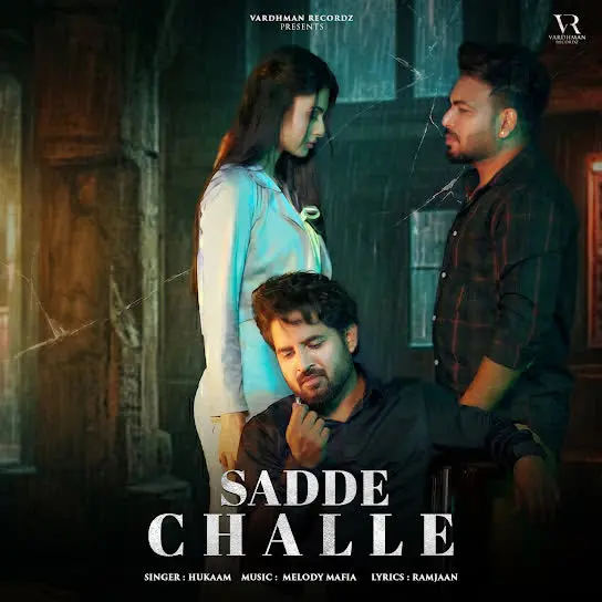 Sadde Challe Hukam Mp3 Download Song - Mr-Punjab