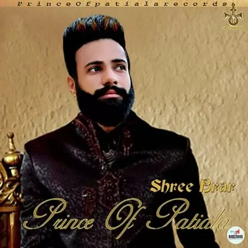 Prince Of Patiala Shree Brar Mp3 Download Song - Mr-Punjab