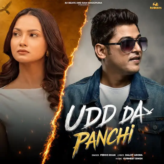 Udd Da Panchi Feroz Khan Mp3 Download Song - Mr-Punjab