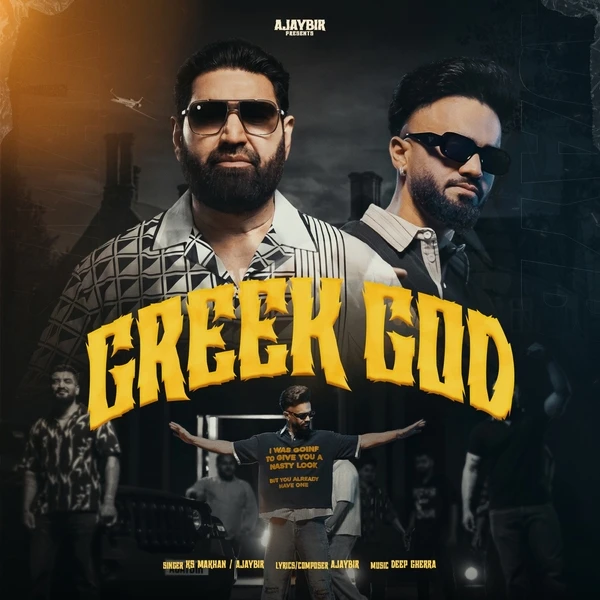 Greek God Ks Makhan Mp3 Download Song - Mr-Punjab