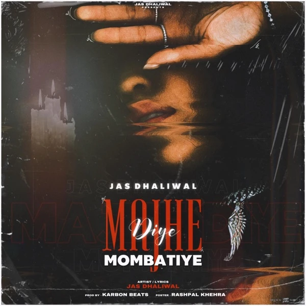 Majhe Diye Mombatiye Jas Dhaliwal Mp3 Download Song - Mr-Punjab