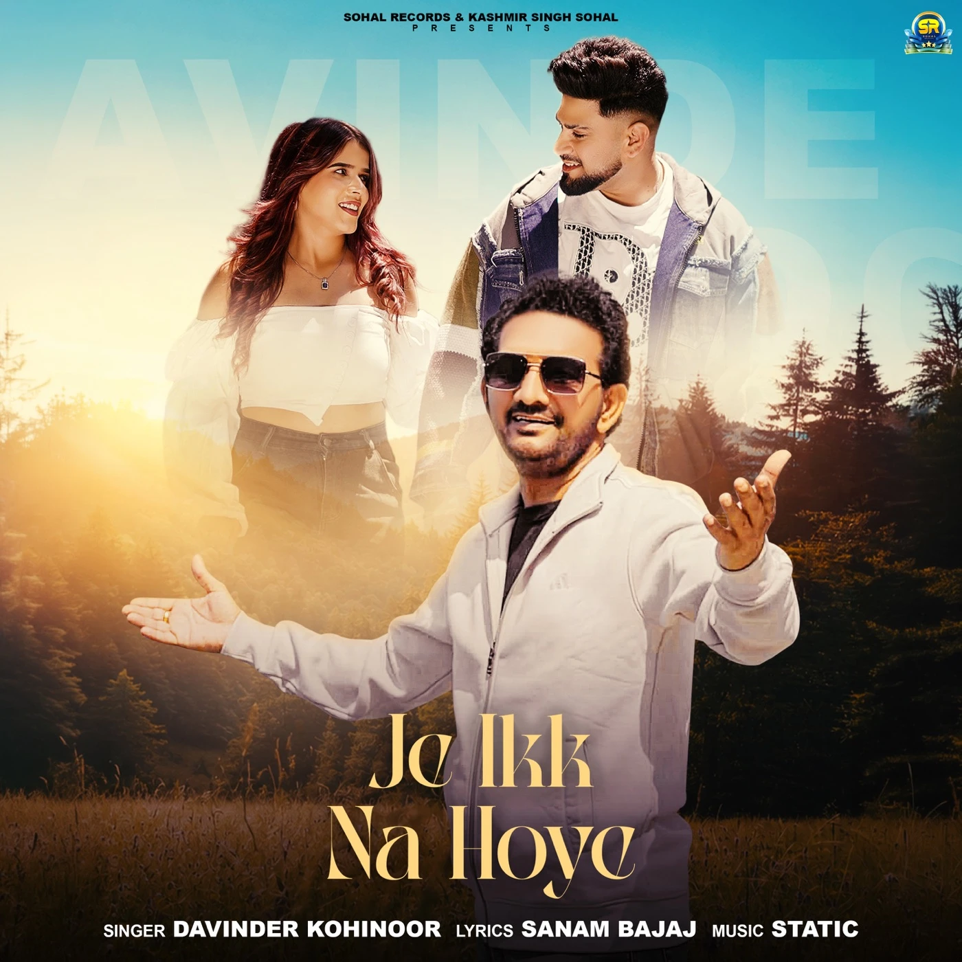 Je Ikk Na Hoye Davinder Kohinoor Mp3 Download Song - Mr-Punjab