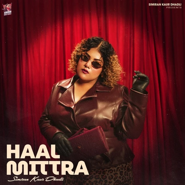 Haal Mittra Simiran Kaur Dhadli Mp3 Download Song - Mr-Punjab
