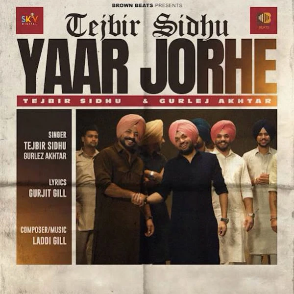 Yaar Jorhe Tejbir Sidhu Mp3 Download Song - Mr-Punjab
