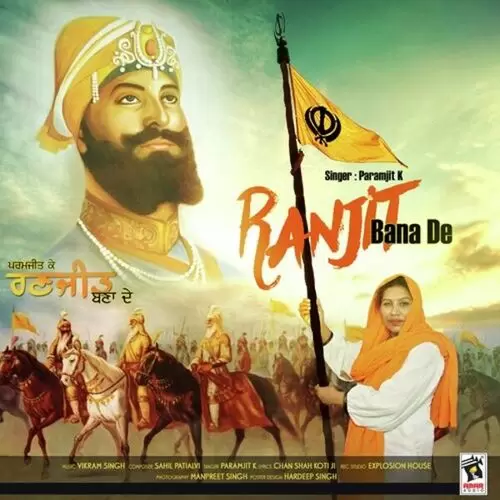 Ranjit Bana De Paramjit K Mp3 Download Song - Mr-Punjab