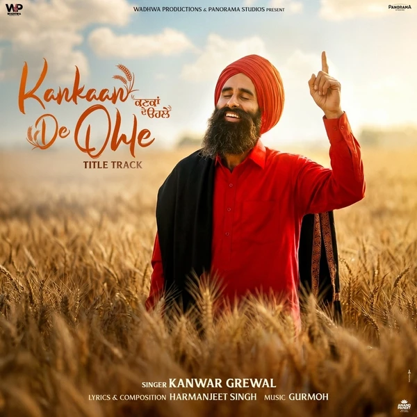 Kankaan De Ohle Title Track Kanwar Grewal Mp3 Download Song - Mr-Punjab