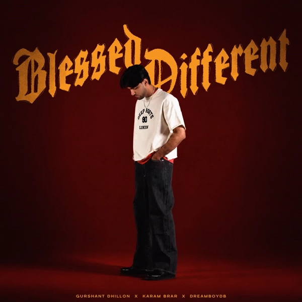 Blessed Different Gurshant Dhillon Mp3 Download Song - Mr-Punjab