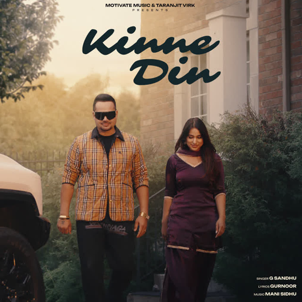 Kinne Din G Sandhu Mp3 Download Song - Mr-Punjab