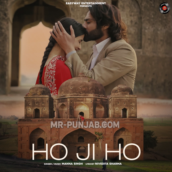 Ho Ji Ho Manna Singh Mp3 Download Song - Mr-Punjab