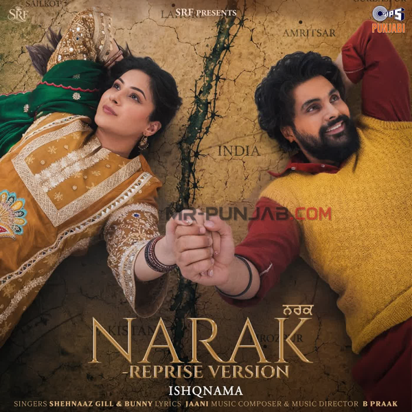 Narak - Reprise Version Shehnaaz Gill Mp3 Download Song - Mr-Punjab