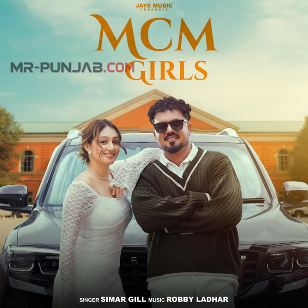 Mcm Girls Simar Gill Mp3 Download Song - Mr-Punjab