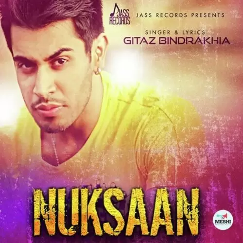 Nuksaan Gitaz Bindrakhia Mp3 Download Song - Mr-Punjab