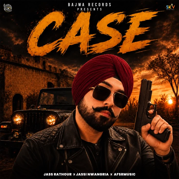 Case Jass Rathour Mp3 Download Song - Mr-Punjab