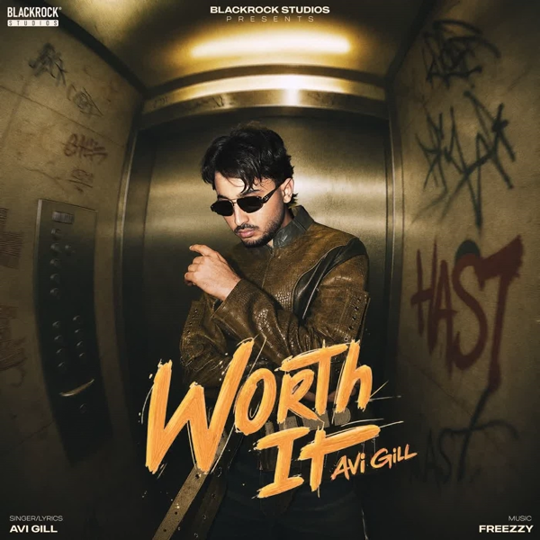 Worth It Avi Gill Mp3 Download Song - Mr-Punjab