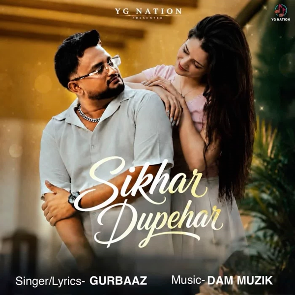 Sikhar Dupehar Gurbaaz Mp3 Download Song - Mr-Punjab