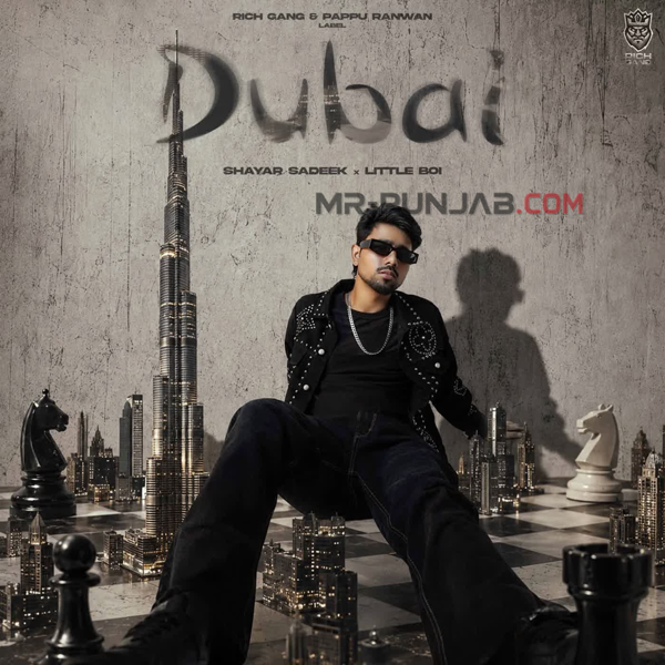 Dubai Shayar Sadeek Mp3 Download Song - Mr-Punjab