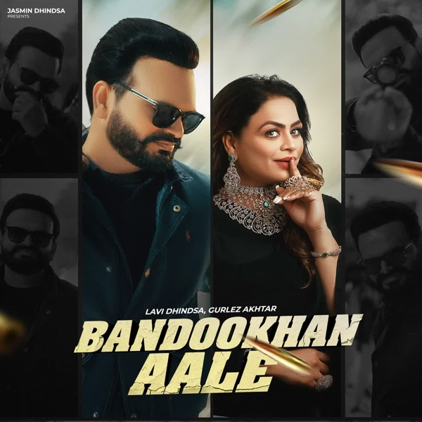 Bandookhan Aale Lavi Dhindsa Mp3 Download Song - Mr-Punjab