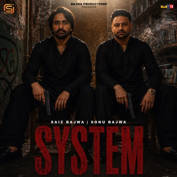 System Saiz Bajwa Mp3 Download Song - Mr-Punjab