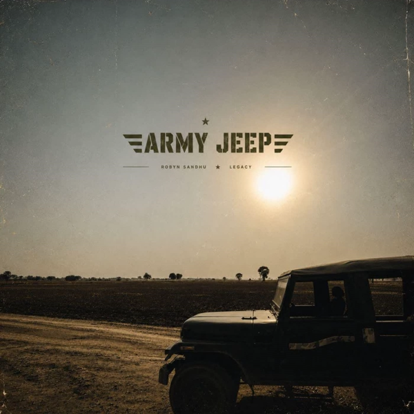 Army Jeep Robyn Sandhu Mp3 Download Song - Mr-Punjab