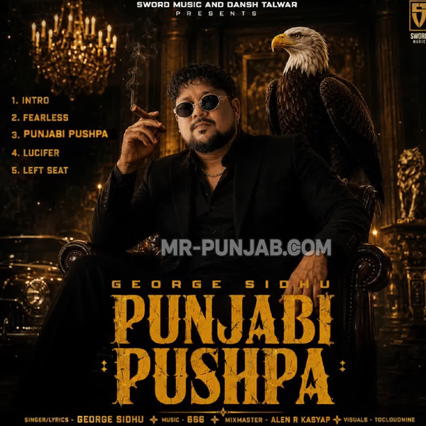 Fearless George Sidhu Mp3 Download Song - Mr-Punjab