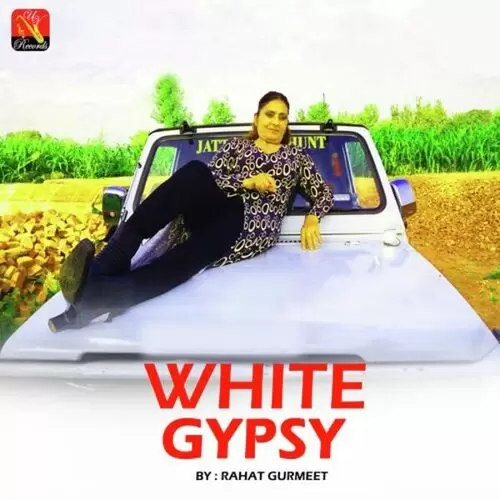 White Gypsy Rahat Gurmeet Mp3 Download Song - Mr-Punjab