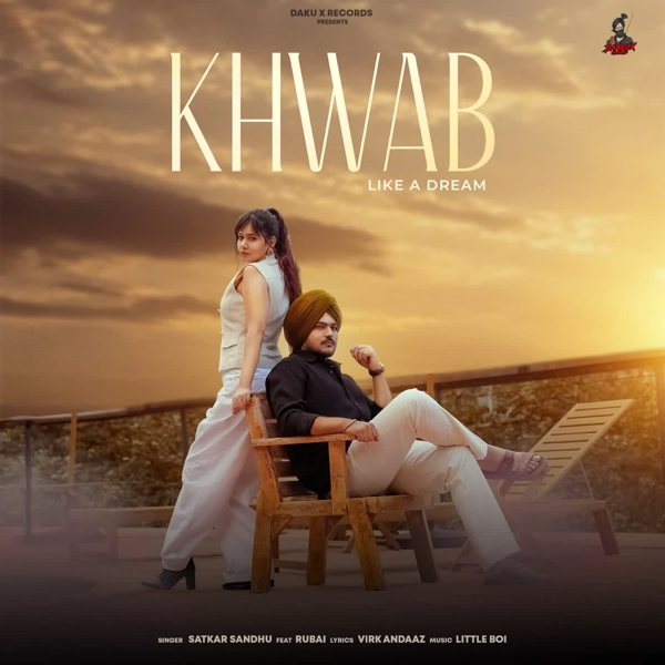 Khwab Satkar Sandhu Mp3 Download Song - Mr-Punjab