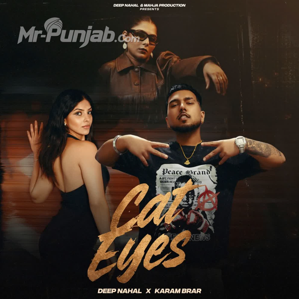 Cat Eyes Karam Brar Mp3 Download Song - Mr-Punjab
