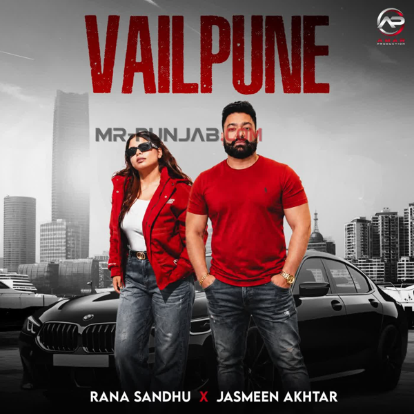 Vailpune Rana Sandhu Mp3 Download Song - Mr-Punjab