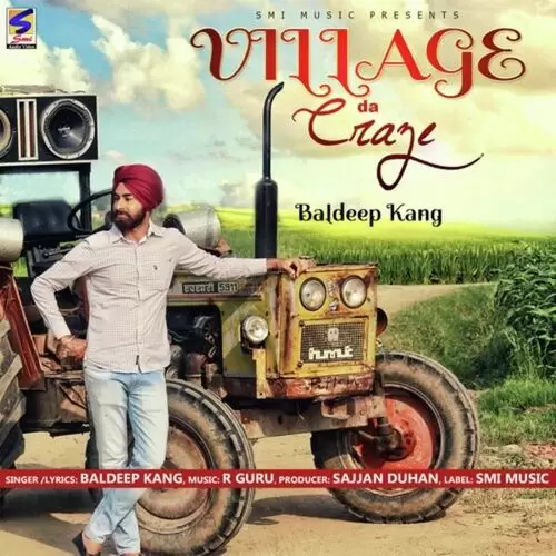 Village Da Craze Baldeep Kang Mp3 Download Song - Mr-Punjab