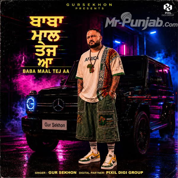 Baba Maal Tej Aa Gur Sekhon Mp3 Download Song - Mr-Punjab