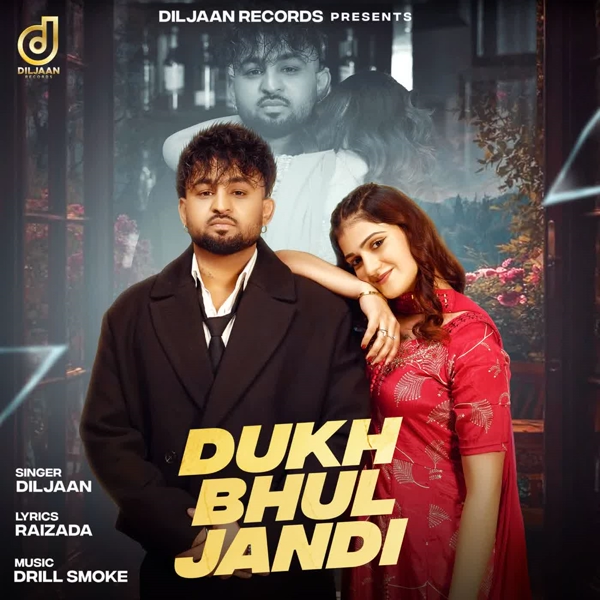 Dukh Bhul Jandi Diljaan Mp3 Download Song - Mr-Punjab