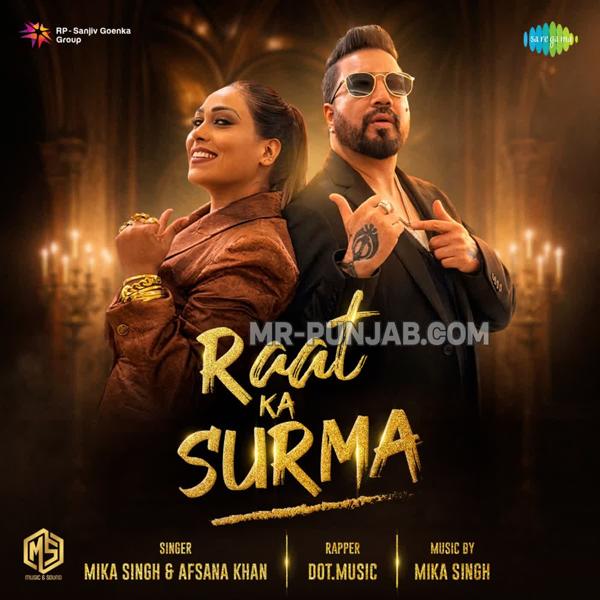 Raat Ka Surma Mika Singh Mp3 Download Song - Mr-Punjab