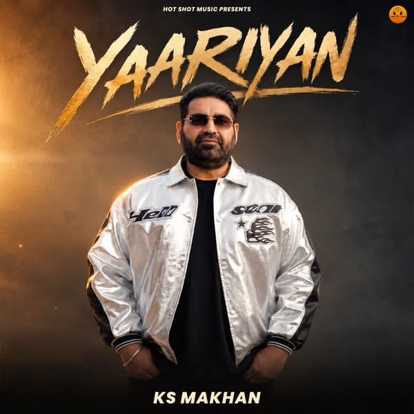 Yaariyan KS Makhan Mp3 Download Song - Mr-Punjab