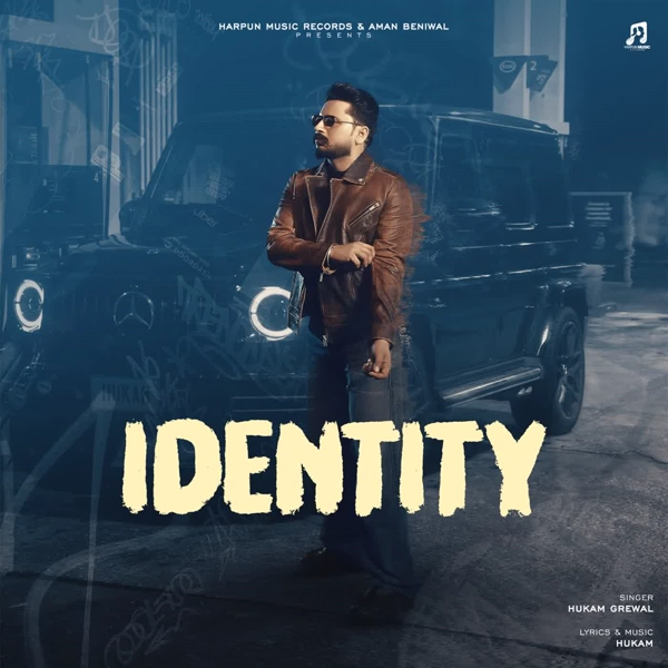 Identity Hukam Grewal Mp3 Download Song - Mr-Punjab