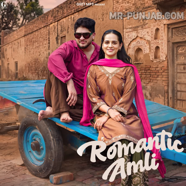 Romantic Amli Vadda Grewal Mp3 Download Song - Mr-Punjab