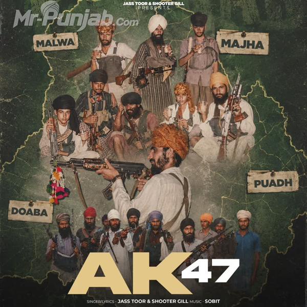 Ak 47 Shooter Gill Mp3 Download Song - Mr-Punjab