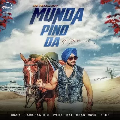 Munda Pind Da Sarb Sandhu Mp3 Download Song - Mr-Punjab