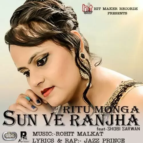 Sun Ve Ranjha Ritu Monga Mp3 Download Song - Mr-Punjab