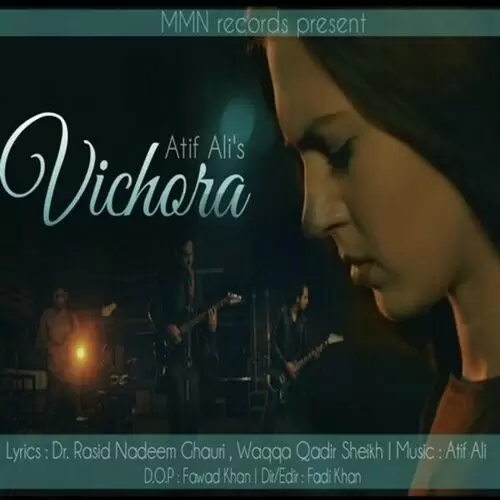 Vichora Atif Ali Mp3 Download Song - Mr-Punjab