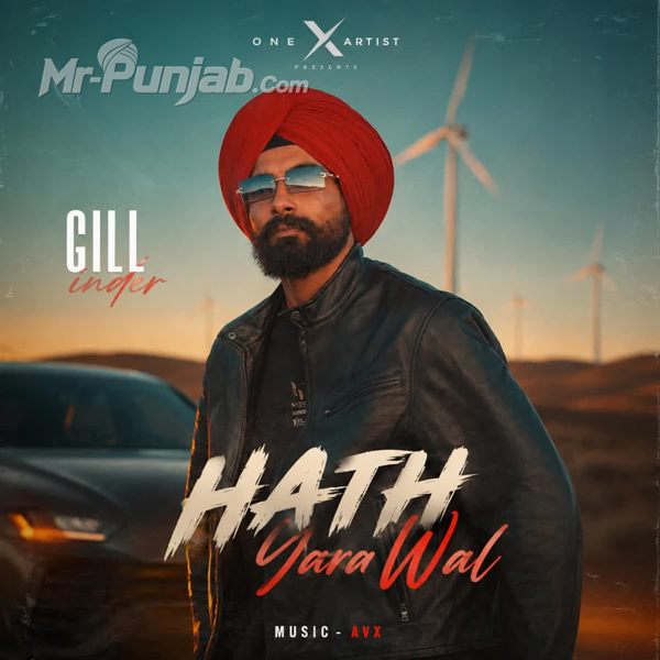 Hath Yara Wal Gill inder Mp3 Download Song - Mr-Punjab