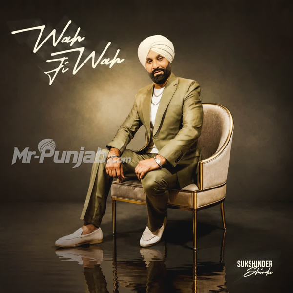 Wah Ji Wah - EP Songs