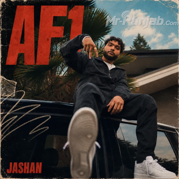 AF1 Jashan Mp3 Download Song - Mr-Punjab