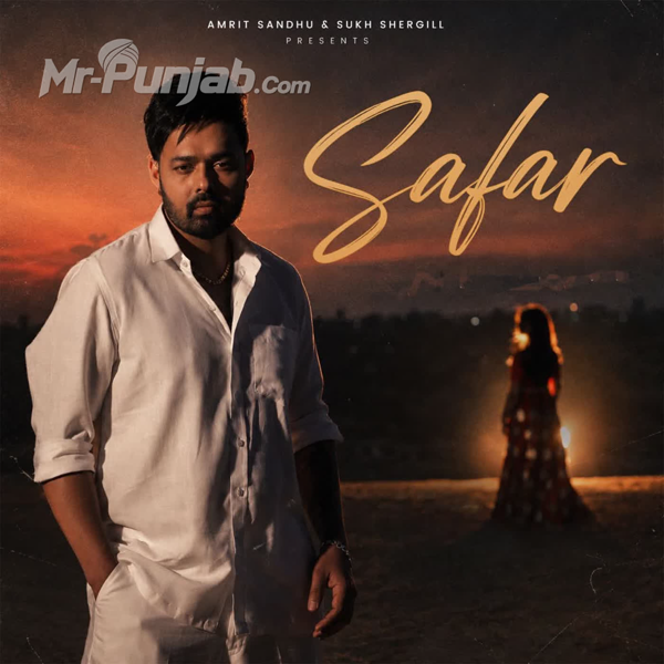 Safar Harvy Sandhu Mp3 Download Song - Mr-Punjab